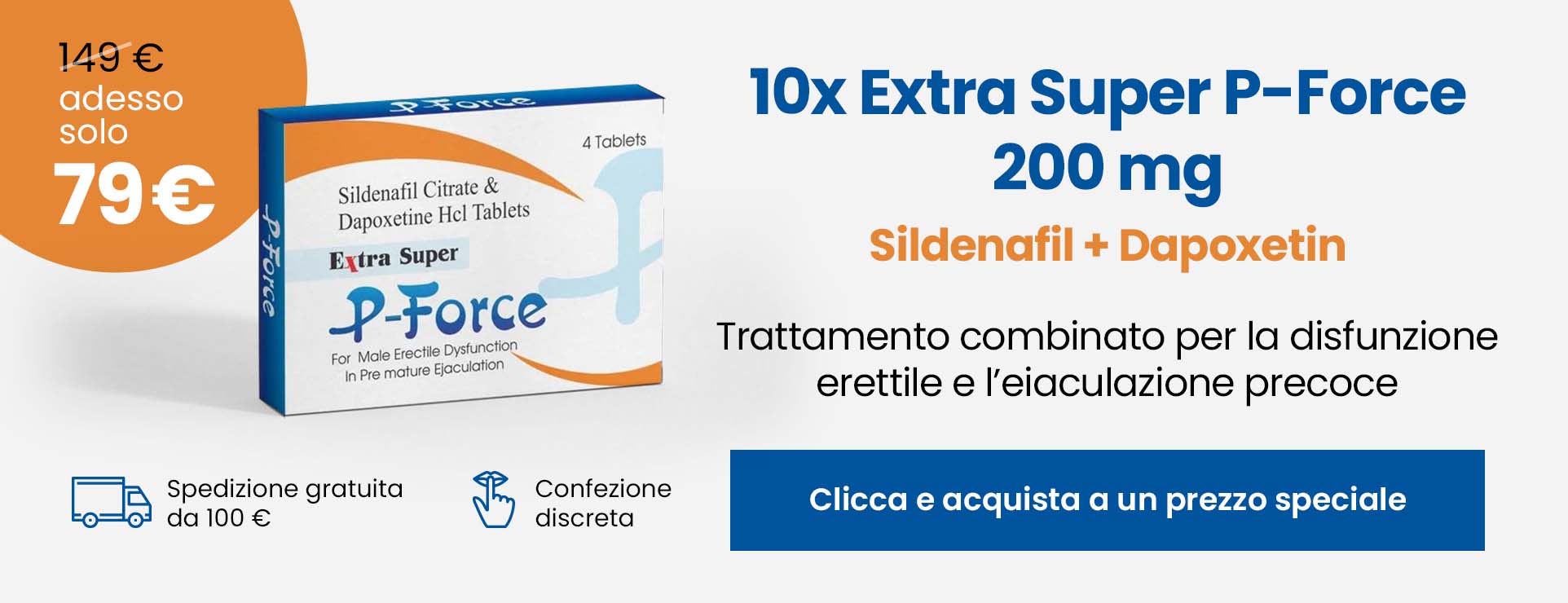 Extra Super P-Force 200 mg con sildenafil e dapoxetina – offerta speciale